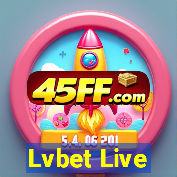 Lvbet Live